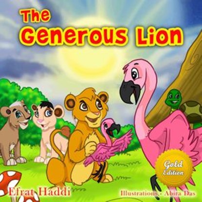 The Generous Lion Gold Edition, Efrat Haddi - Ebook - 9781393747574