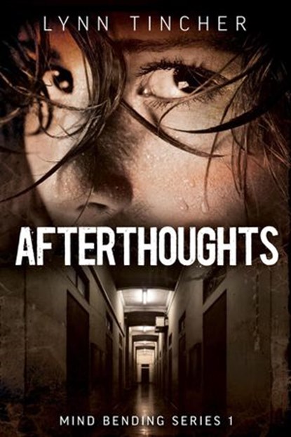 Afterthoughts, Lynn Tincher - Ebook - 9781393754855