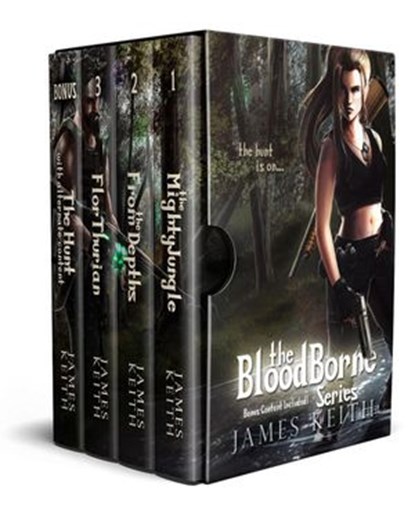 BloodBorne Series, James Keith - Ebook - 9781393755012
