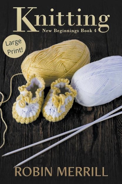 Knitting (Large Print), Robin Merrill - Paperback - 9781393766933