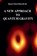A New Approach to Quantum Gravity, Balungi Francis - Paperback - 9781393770701