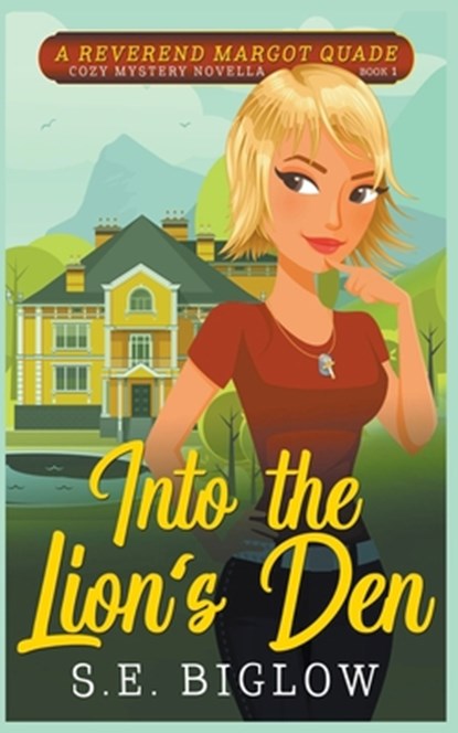 Into the Lion's Den, S E Biglow - Paperback - 9781393788607