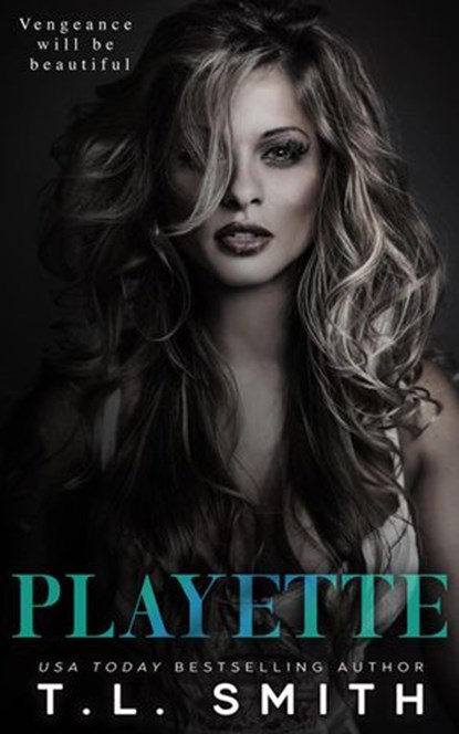 Playette, T.L Smith - Ebook - 9781393798002