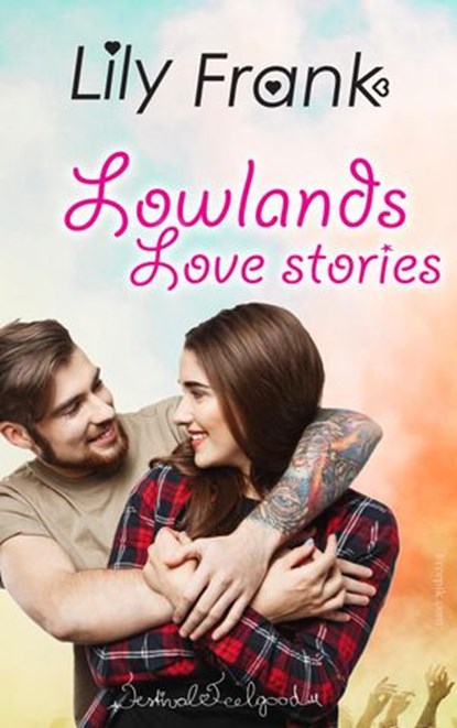 Lowlands love stories, Lily Frank - Ebook - 9781393805298
