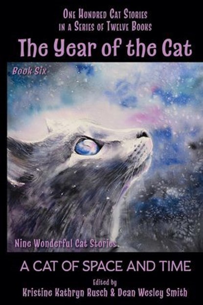 The Year of the Cat: A Cat of Space and Time, Kristine Kathryn Rusch ; Dean Wesley Smith ; Geoffrey A. Landis ; Andre Norton ; Cordwainer Smith ; Daemon Crowe ; Mary A Turzillo - Ebook - 9781393808435