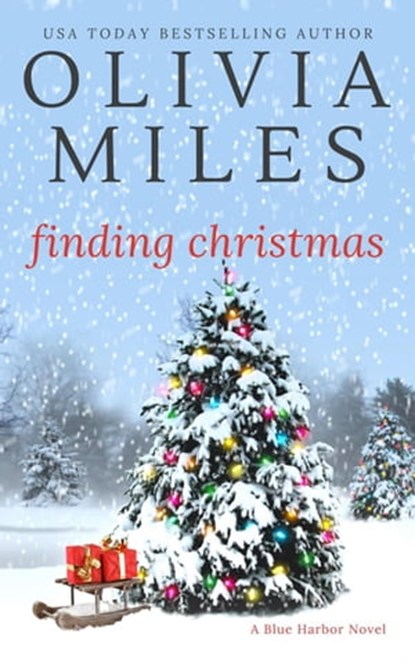 Finding Christmas, Olivia Miles - Ebook - 9781393821694