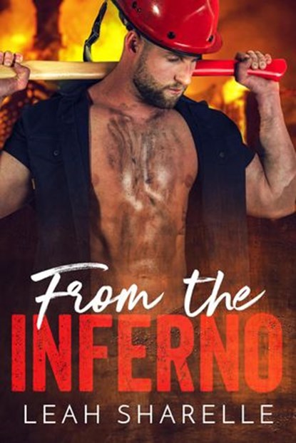 From the Inferno, Leah Sharelle - Ebook - 9781393823506