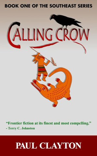 Calling Crow, Paul Clayton - Ebook - 9781393827641