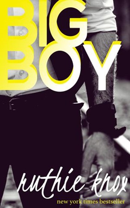 Big Boy, Ruthie Knox - Ebook - 9781393833659