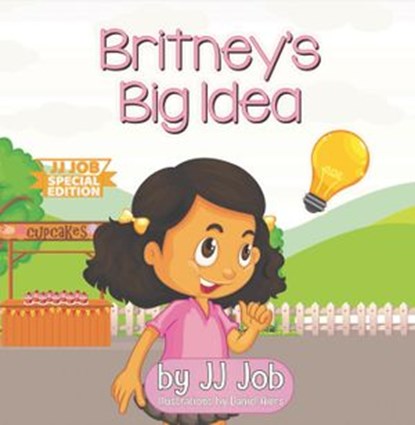 Britney's Big Idea, JJ Job - Ebook - 9781393839736