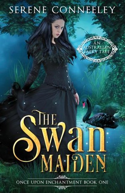 The Swan Maiden, Serene Conneeley - Ebook - 9781393854418