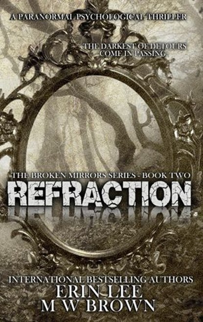 Refraction, Erin Lee ; M W Brown - Ebook - 9781393865612