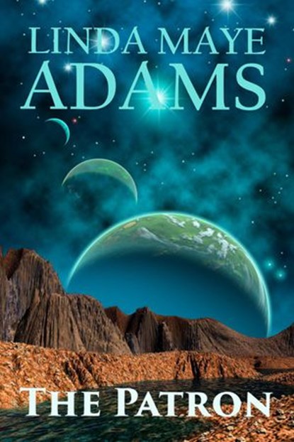 The Patron, Linda Maye Adams - Ebook - 9781393866428