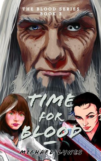Time For Blood, Michael Lynes - Ebook - 9781393867739