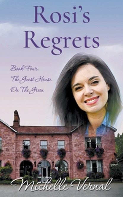 Rosi's Regrets, Michelle Vernal - Paperback - 9781393870777