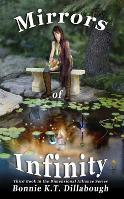 Mirrors of Infinity, Bonnie K.T. Dillabough - Ebook - 9781393875321