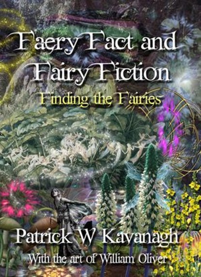 Faery Fact and Fairy Fiction, Patrick Kavanagh - Ebook - 9781393875765