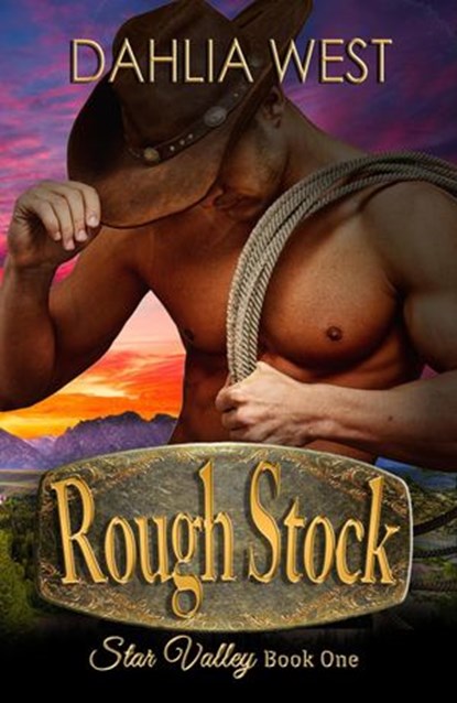 Rough Stock, Dahlia West - Ebook - 9781393885214