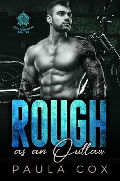 Rough as an Outlaw (Book 2), Paula Cox - Ebook - 9781393889922