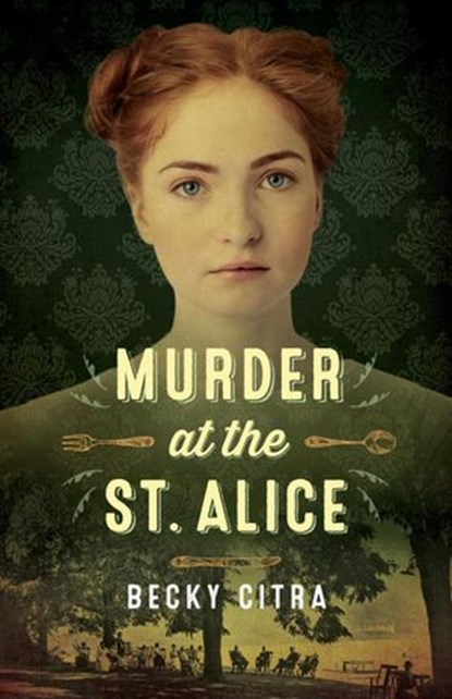 Murder at the St Alice, Becky Citra - Ebook - 9781393891246