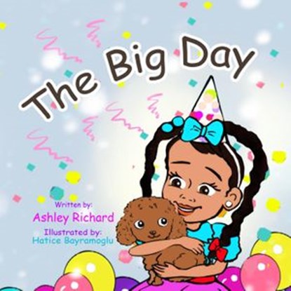 The Big Day, Ashley Richard - Ebook - 9781393893387