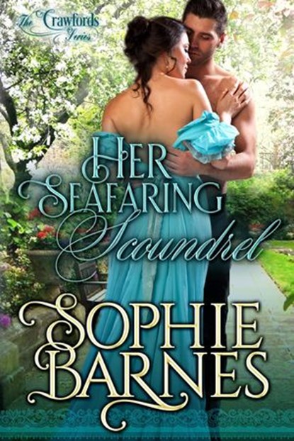 Her Seafaring Scoundrel, Sophie Barnes - Ebook - 9781393897194