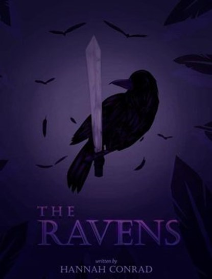 The Ravens, Hannah Conrad - Ebook - 9781393925101