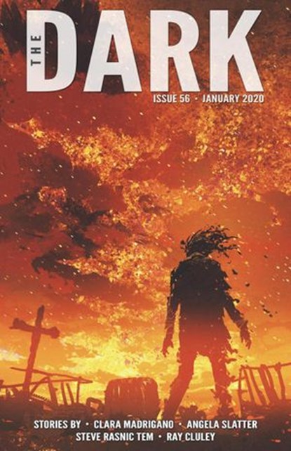 The Dark Issue 56, Clara Madrigano ; Angela Slatter ; Steve Rasnic Tem ; Ray Cluley - Ebook - 9781393933311