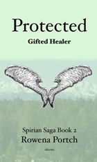Protected Gifted Healer | Rowena Portch | 