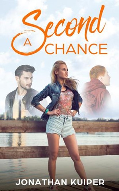 A Second Chance, Jonathan Kuiper - Ebook - 9781393936824