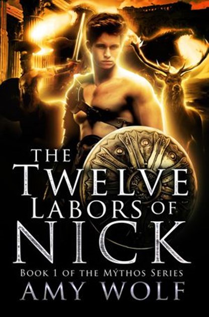 The Twelve Labors of Nick, AMY WOLF - Ebook - 9781393937838