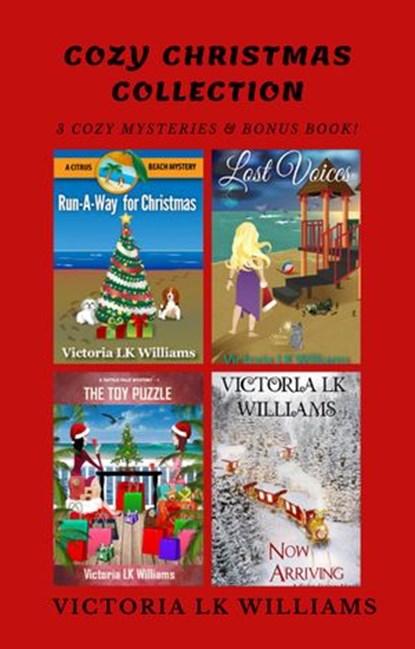 Cozy Christmas Collection, Volume 1, Victoria LK Williams - Ebook - 9781393939092