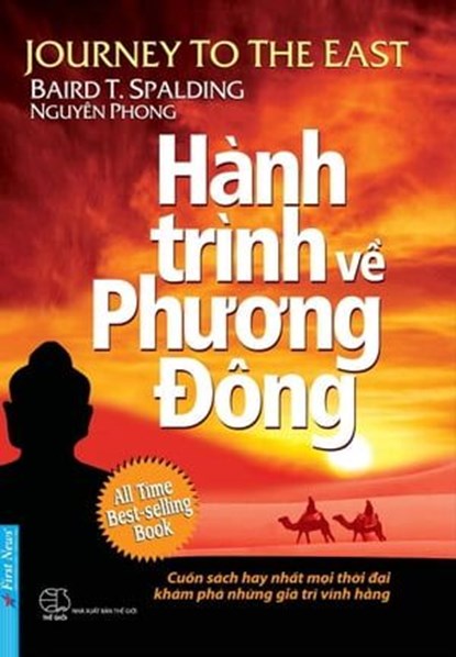 Hành Trình Về Phương Đông, Nguyên Phong ; Baird T. Spalding - Ebook - 9781393940470