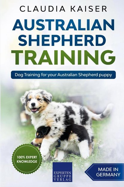 Australian Shepherd Training, Claudia Kaiser - Paperback - 9781393946816