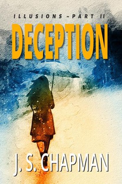 Deception, J. S. Chapman - Ebook - 9781393953647
