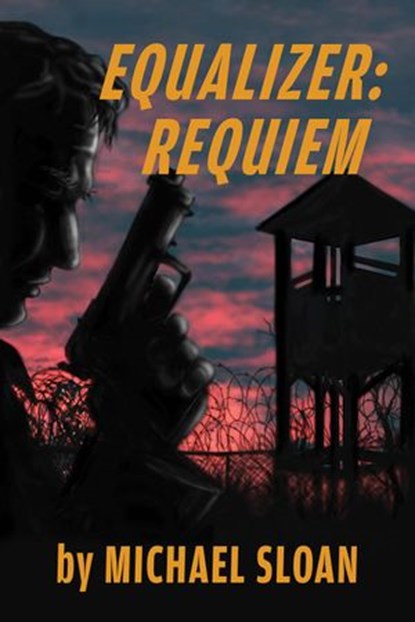 Equalizer: Requiem, Michael Sloan - Ebook - 9781393957706