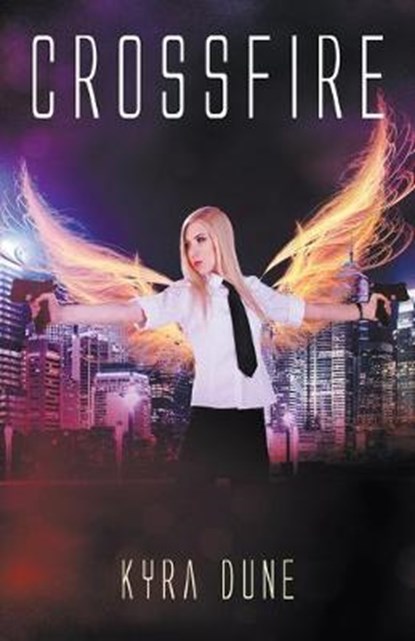 Crossfire, Kyra Dune - Paperback - 9781393957935