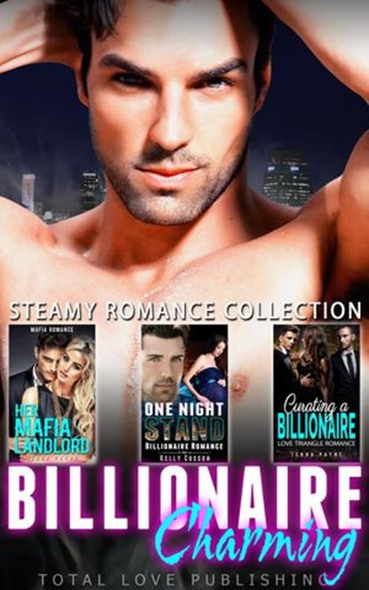 Billionaire Charming : Billionaire Romance Collection, Jenna Payne ; Kelly Cusson - Ebook - 9781393965978