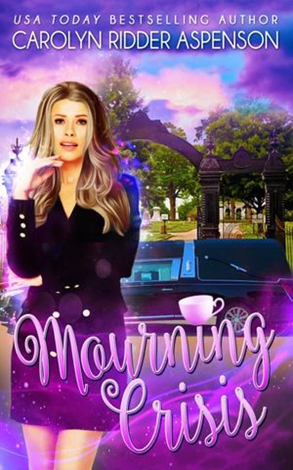 Mourning Crisis, Carolyn Ridder Aspenson - Ebook - 9781393978091