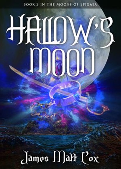 Hallow's Moon, James Matt Cox - Ebook - 9781393980414