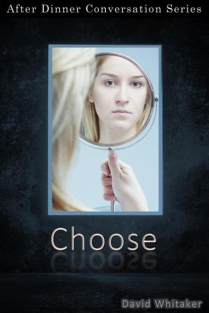 Choose, David Whitaker - Ebook - 9781393983200