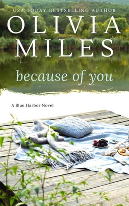 Because of You, Olivia Miles - Ebook - 9781393985075