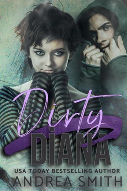 Dirty Diana, Andrea Smith - Ebook - 9781393994039