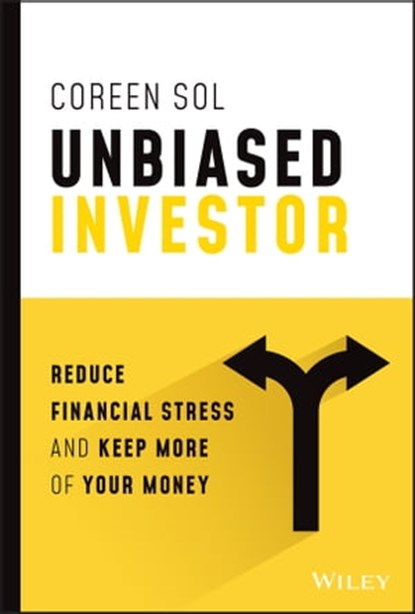 Unbiased Investor, Coreen Sol - Ebook - 9781394150090