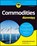 Commodities For Dummies, Amine Bouchentouf - Paperback - 9781394155156