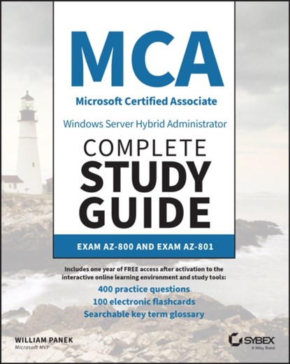 MCA Windows Server Hybrid Administrator Complete Study Guide with 400 Practice Test Questions, William Panek - Paperback - 9781394155415