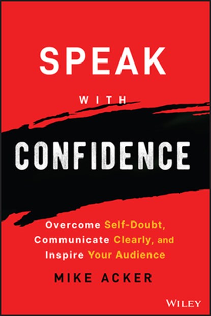 Speak with Confidence, Mike Acker - Paperback - 9781394159741