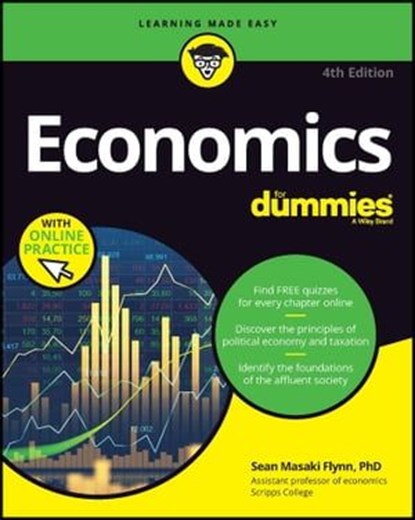 Economics For Dummies, Sean Masaki Flynn - Ebook - 9781394161355