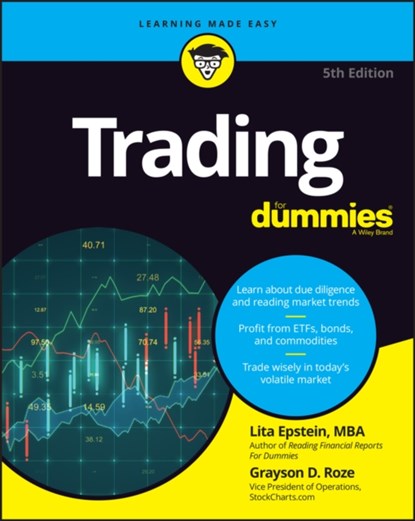 Trading For Dummies, Lita (University of Phoenix) Epstein ; Grayson D. (StockCharts.com) Roze - Paperback - 9781394161485