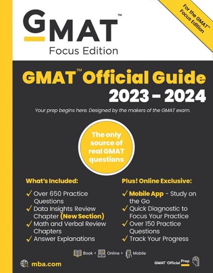 GMAT Official Guide 2023-2024, Focus Edition, GMAC (Graduate Management Admission Council) - Paperback - 9781394169948